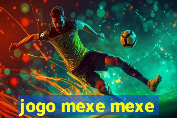 jogo mexe mexe